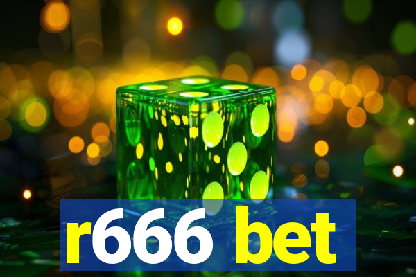 r666 bet